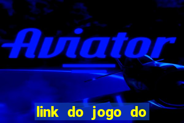 link do jogo do tigrinho verdadeiro